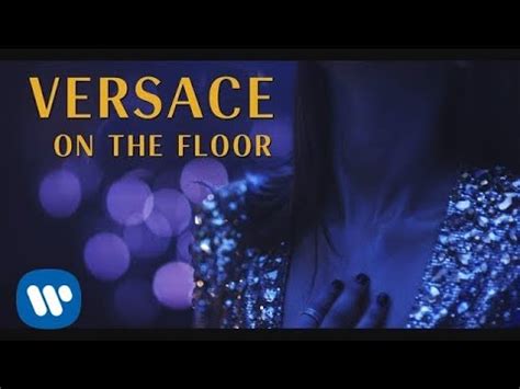 übersetzung versace on the floor|versace on the floor videoke.